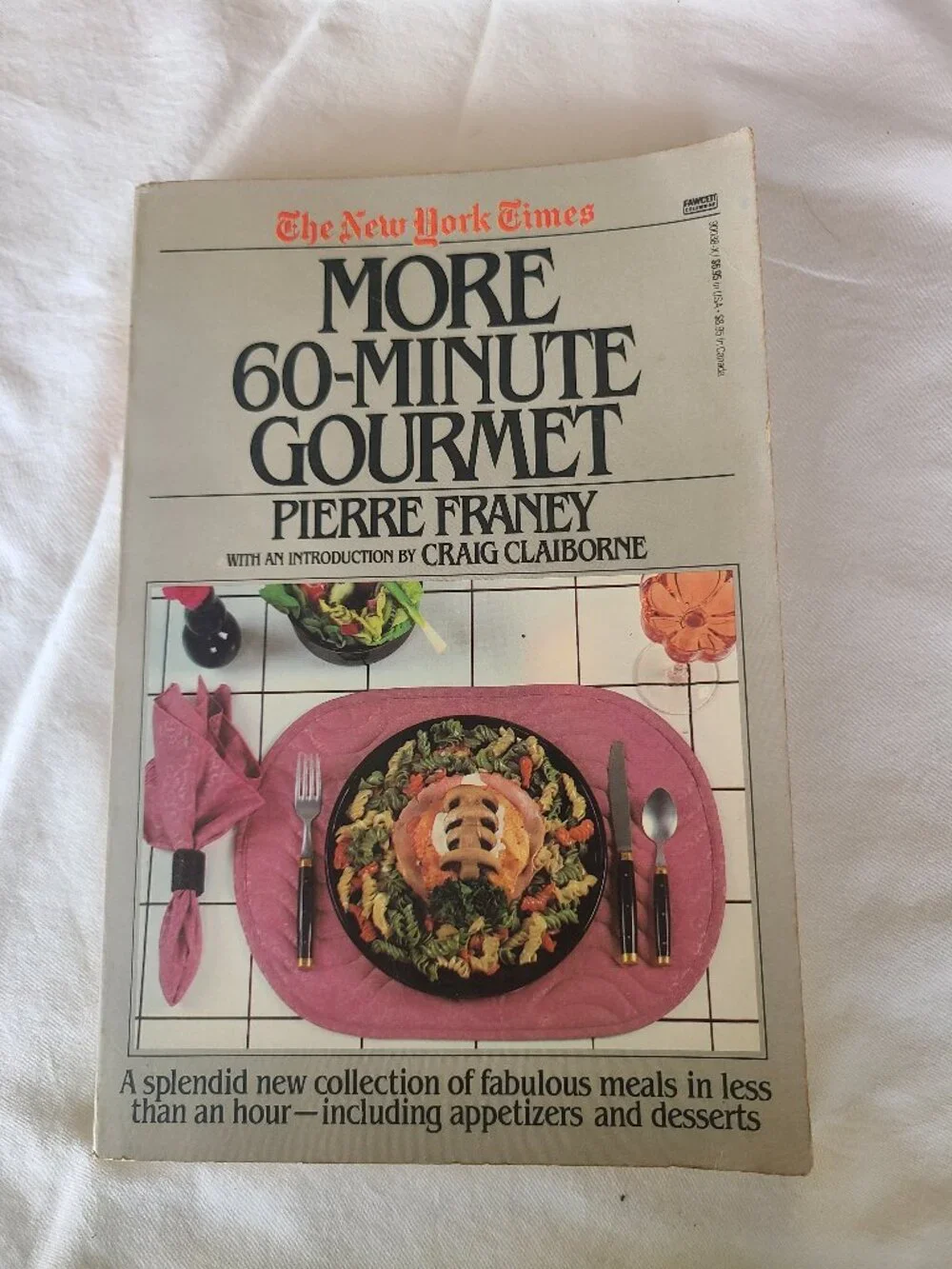 More 60-Minute Gourmet Pierre Franey 1986 Hardcover Cookbook New York Times Menu